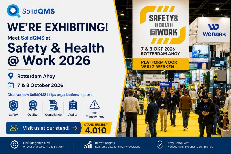 SolidQMS exhibiting at Safety & Health @ Work 2026, Rotterdam Ahoy, stand 4.010
